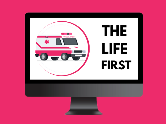 The Life First